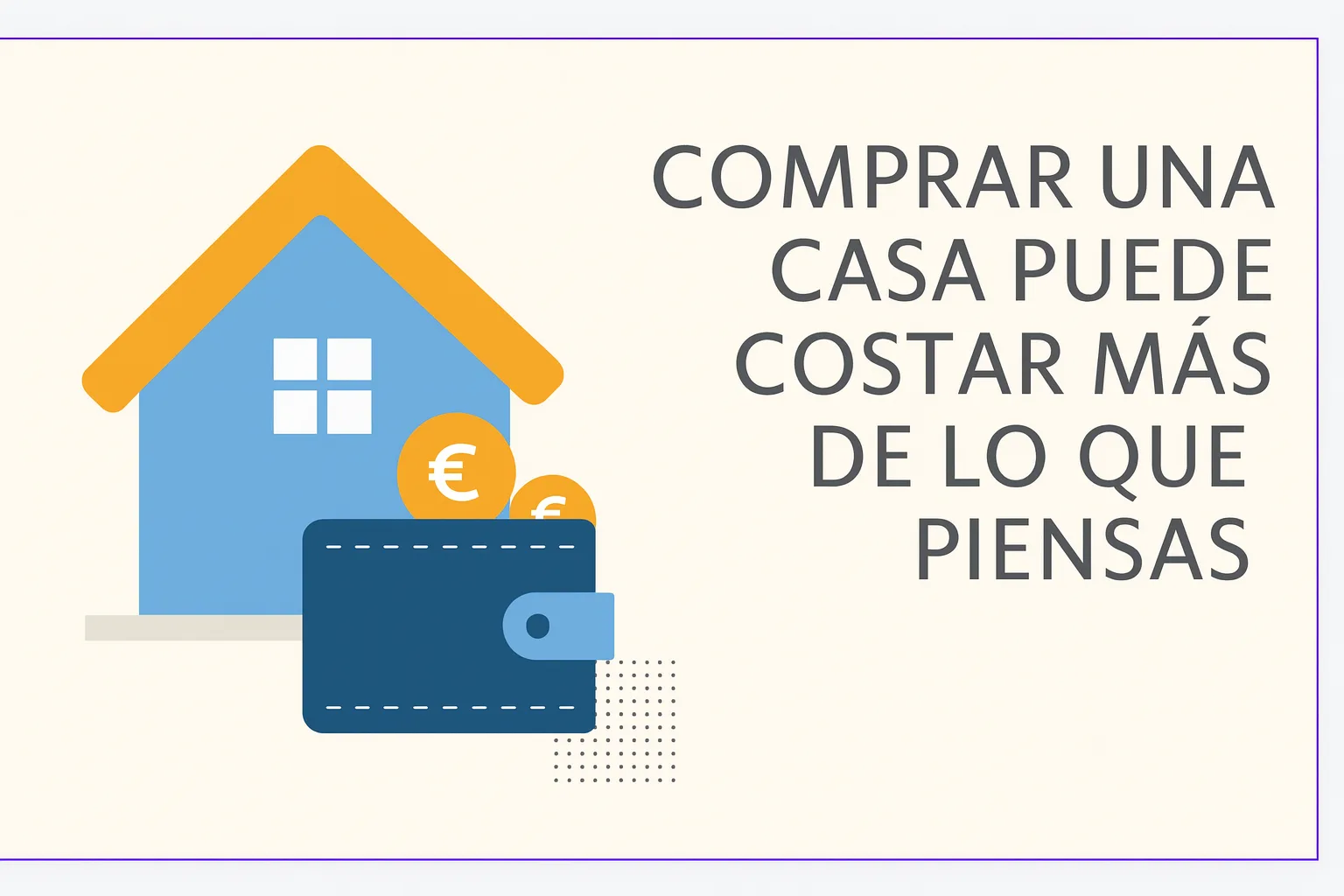 ¿Que Gastos Tengo Que Asumir Al Comprar Una Vivienda?